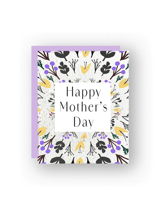 Greeting Card - Happy Mother's Day - Wildflower Seed Paper Card